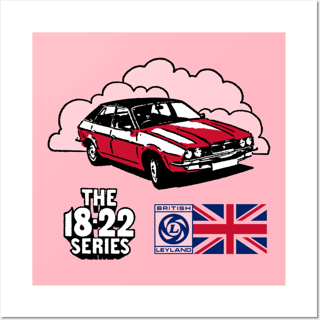 BRITISH LEYLAND PRINCESS - advert Wall Art by Throwback Motors